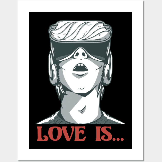 Love is VR Gaming Video Games Boy Valentines Day Wall Art by deificusArt